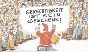 Gerechtigkeit ist kein Geschenk